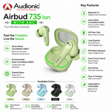 Audionic Airbud 735 Ion true wireless earbuds in mint green, shown alongside a feature list, key features, available colors, and compatibility logos on a white background.